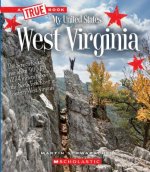 West Virginia (a True Book: My United States) (Library Edition)