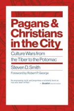 Pagans and Christians in the City