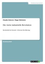 Die vierte industrielle Revolution