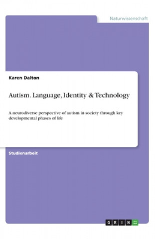 Autism. Language, Identity & Technology