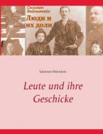 Leute und ihre Geschicke