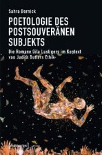 Poetologie des postsouveränen Subjekts