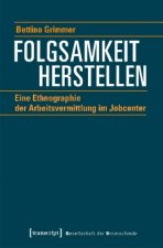 Folgsamkeit herstellen