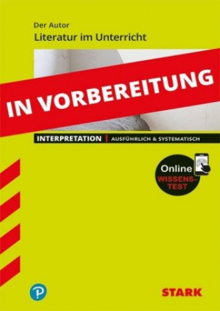 STARK Interpretationen Deutsch - Wolfgang Herrndorf: Tschick, m. 1 Buch, m. 1 Beilage