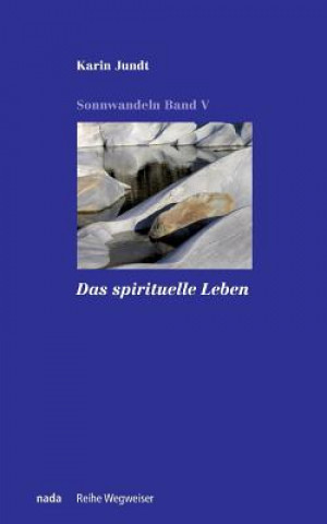 spirituelle Leben