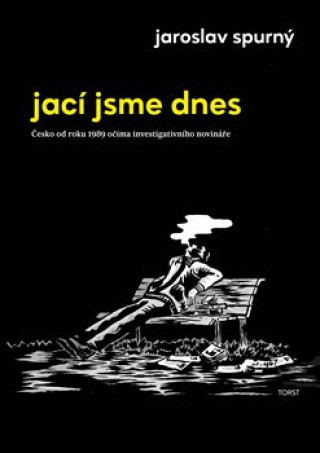 Jací jsme dnes