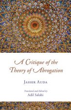 Critique of the Theory of Abrogation