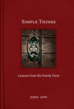 Simple Things: Lessons from the Family Farm
