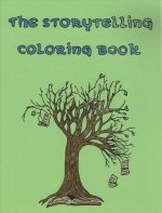 The Storytelling Coloring Book: Ojibwe Traditions Coloring Book Series