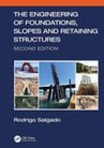 Engineering of Foundations, Slopes and Retaining Structures