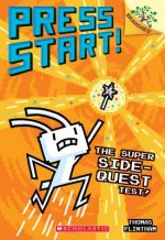 Super Side-Quest Test!: A Branches Book (Press Start! #6)