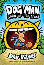 Dog Man: Lord of the Fleas: A Graphic Novel (Dog Man #5): From the Creator of Captain Underpants (Library Edition), 5