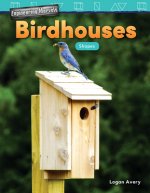 Engineering Marvels: Birdhouses: Shapes (Kindergarten)