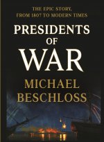 Presidents of War