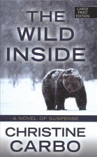 The Wild Inside