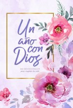 Un ano con Dios/A Year with God