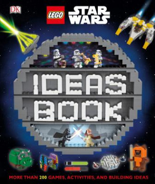 LEGO Star Wars Ideas Book (Hannah Dolan,Elizabeth Dowsett,Simon Hugo)(Twarda)