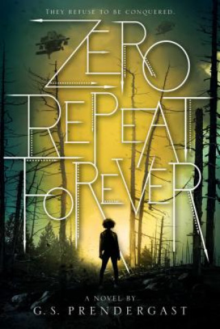 Zero Repeat Forever, 1