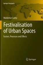 Festivalisation of Urban Spaces