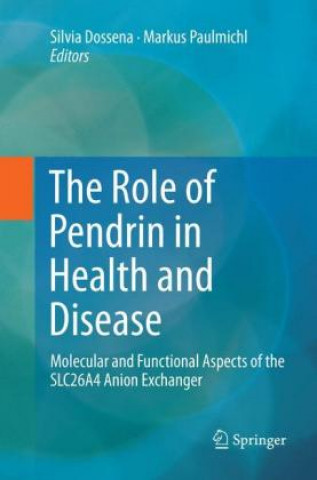Role of Pendrin in Health and Disease