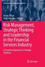 Risk Management, Strategic Thinking and Leadership in the Financial Services Industry