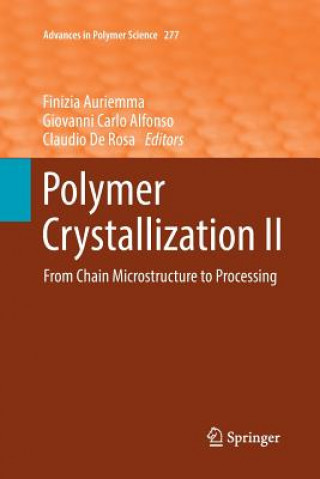Polymer Crystallization II