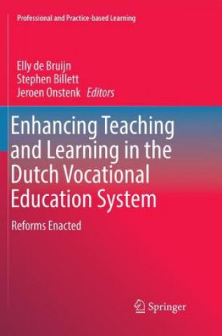 Enhancing Teaching and Learning in the Dutch Vocational Education System