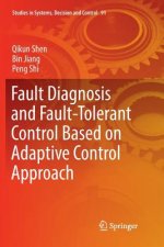 Fault Diagnosis and Fault-Tolerant Control Based on Adaptive Control Approach