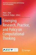 Emerging Research, Practice, and Policy on Computational Thinking