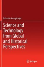 Science and Technology from Global and Historical Perspectives