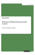 Wirkung und Wahrnehmung fremder Akzente