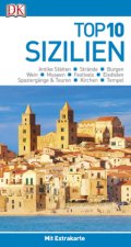 Top 10 Reiseführer Sizilien, m. 1 Beilage, m. 1 Karte