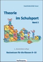 Theorie im Schulsport. Bd.2