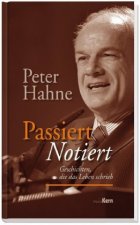 Passiert - notiert
