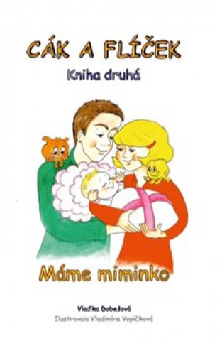 Cák a Flíček Máme miminko