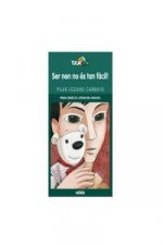 Ser nen no es tan fÀcil!
