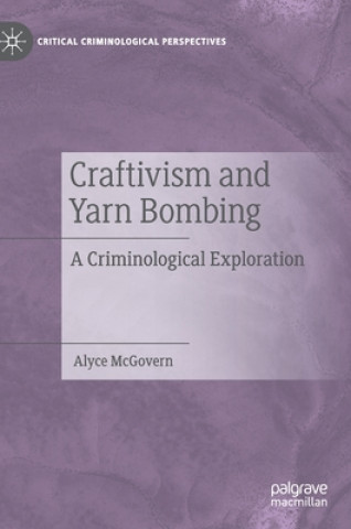 Craftivism and Yarn Bombing