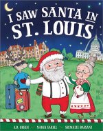 I Saw Santa in St. Louis