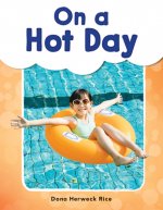 On a Hot Day (Grade 1)