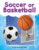 Soccer or Basketball (Grade 1)