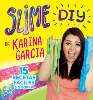Slime DIY de Karina Garcia (Spanish Edition) (Karina Garcia)(Brožovaná)