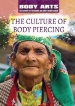 The Culture of Body Piercing