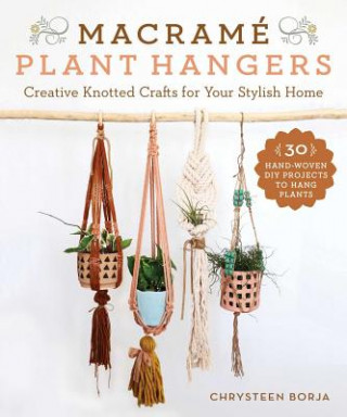 Macrame Plant Hangers (Abby Wells)(Miękka)