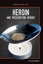 Heroin and Prescription Opioid