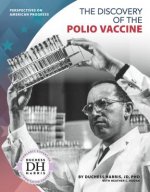 Discovery of the Polio Vaccine