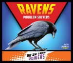 Ravens: Problem Solvers