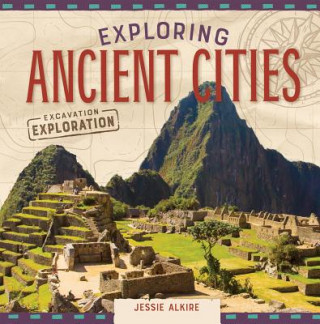 Exploring Ancient Cities