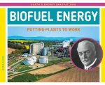 Biofuel Energy: Putting Plants