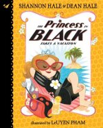 Princess in Black Takes a Vaca