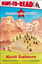 Mount Rushmore: Ready-To-Read Level 1